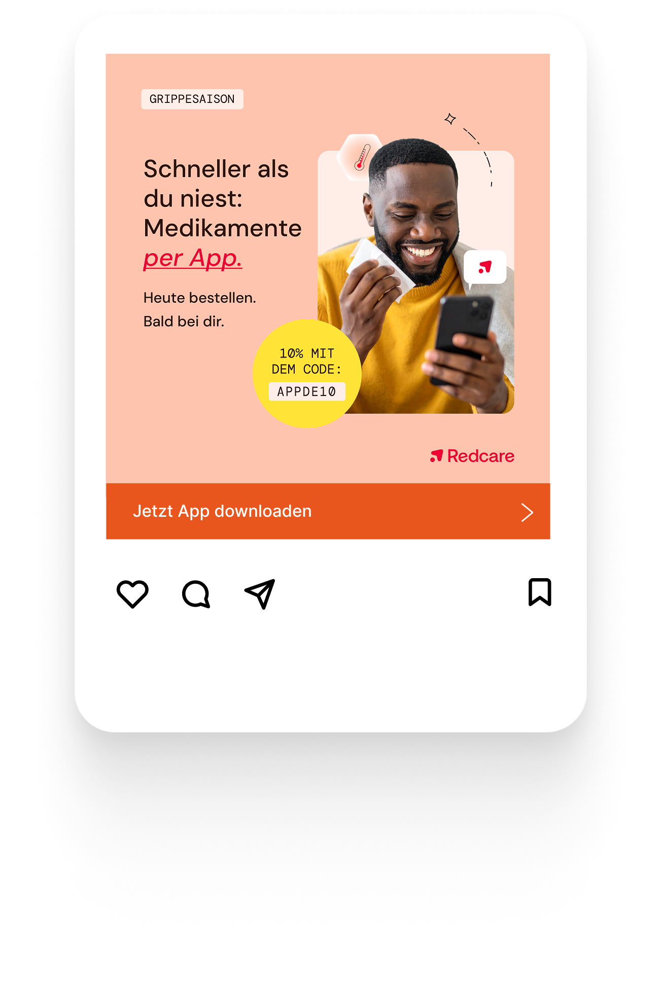 Medication delivery ad: Schneller als du niest.